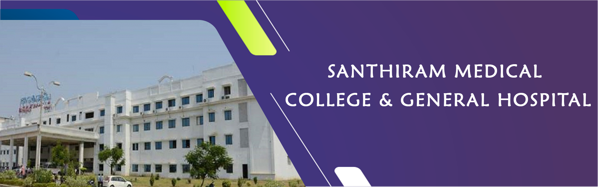 Santhiram medical college & general hospital